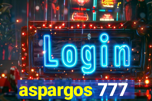 aspargos 777